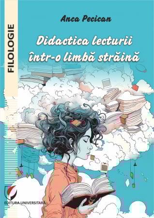 Filologie - Didactica lecturii într-o limbă străină