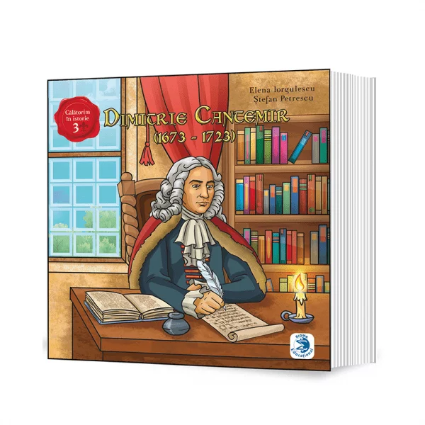 Timp liber - Dimitrie Cantemir (1673-1723) - Elena Iorgulescu, Stefan Petrescu