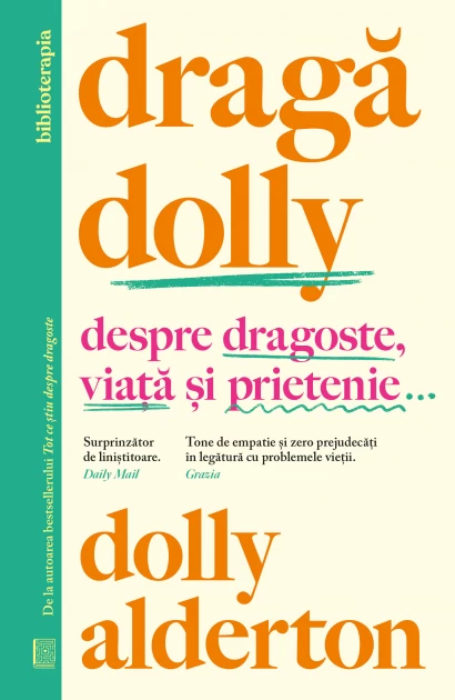 Psychology - Dear Dolly. About love, life and friendship... - Dolly Alderton
