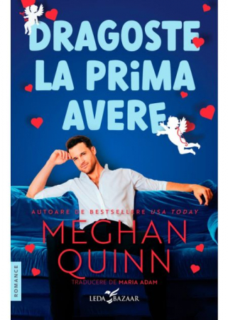 Literatură pentru adolescenți - Dragoste la prima avere - Meghan Quinn