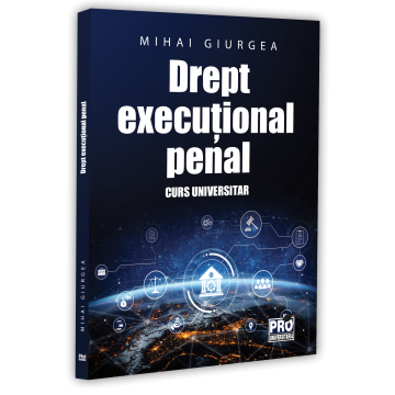 Law - Criminal execution law. University course - Mihai Giurgea