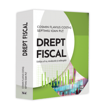 Drept - Drept fiscal. Editia a II-a, revazuta si adaugita - Cosmin Flavius Costas, Ioan Septimiu Put