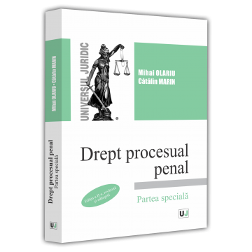 Drept - Drept procesual penal. Partea speciala. Editia a II-a, revazuta si adaugita - Mihai Olariu, Catalin Marin