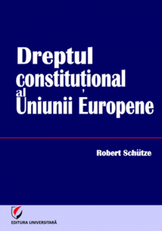 Drept - Dreptul constitutional al Uniunii Europene