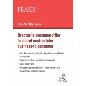 Legal and administrative sciences - Consumer rights in business-to-consumer contracts - Elise Nicoleta Valcu