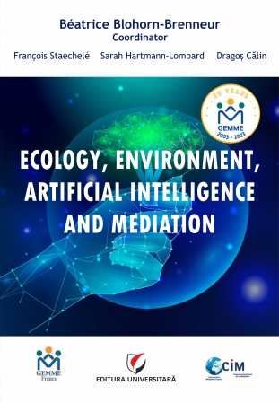 Mediere  - Ecology, environment, artificial intelligence and mediation
