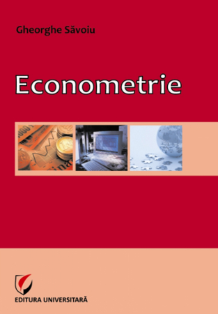 Economie generală - Econometrie - Gheorghe Savoiu