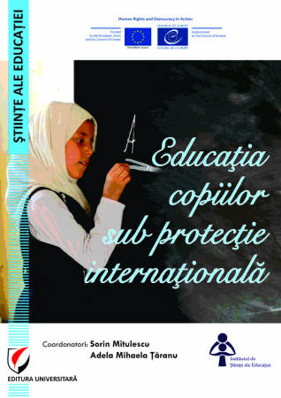 Pedagogie  - Educatia copiilor sub protectie internationala - Sorin Mitulescu, Adela Mihaela Taranu