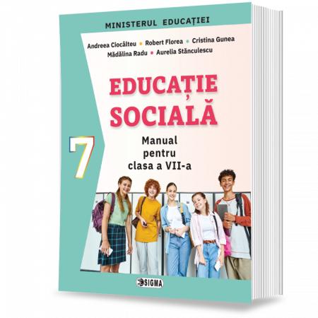 Preuniversitaria - Educatie sociala. manual pentru clasa a VII-a 2024 - Andreea Ciocalteu, Robert Florea, Cristina Gunea, Madalina Radu, Aurelia Stanculescu