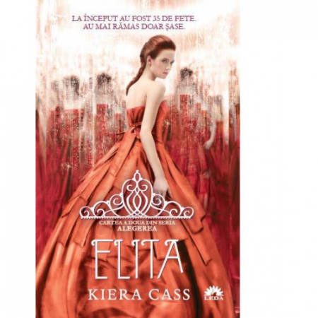 Leisure - The choice. Volume II. Elite - Kiera Cass