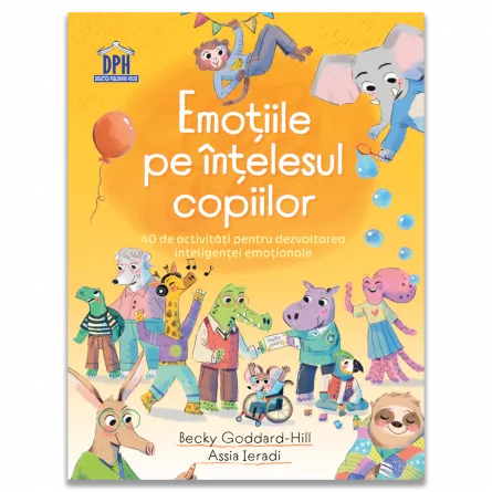 Timp liber - Emotiile pe intelesul copiilor - Becky Goddard-Hill