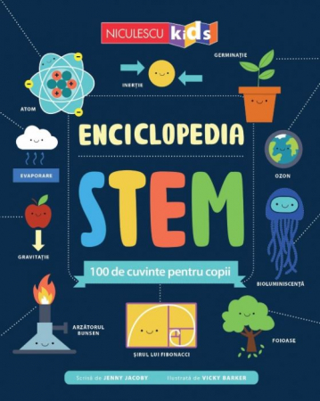 Cărți pentru copii - Enciclopedia STEM. 100 de cuvinte pentru copii - Jenny Jacoby
