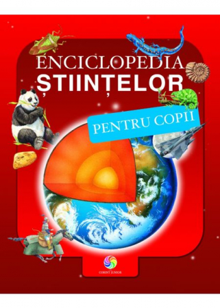 Cărți pentru copii - Enciclopedia stiintelor pentru copii. Editia a IV-a - Orpheus Books