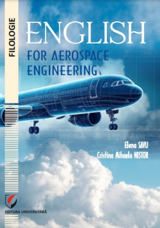 Limbi și literaturi străine - English for Aerospace Engineering