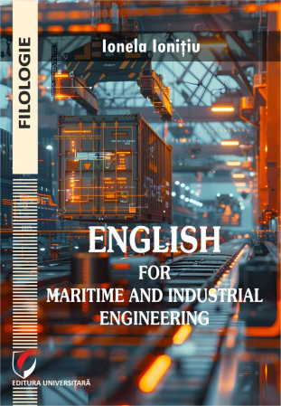 Filologie - English for Maritime and Industrial Engineering