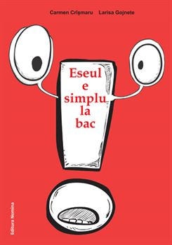 Preuniversitaria - Eseul e simplu la bac. Tehnici de redactare a textelor - Carmen Crismaru, Larisa Gojnete
