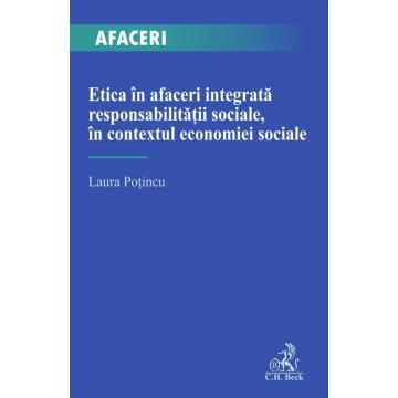 Marketing - Business ethics integrated with social responsibility, in the context of the social economy - Laura Potincu