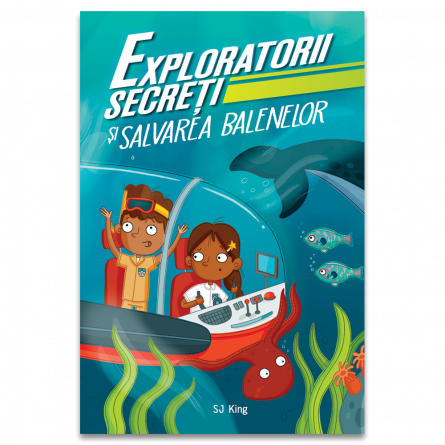 Books for children - Secret explorers and saving the whales - SJ King