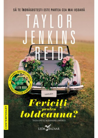 Roman - Fericiti pentru totdeauna? - Taylor Jenkins Reid
