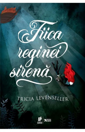 Literature for teenagers - The Mermaid Queen's Daughter - Tricia Levenseller