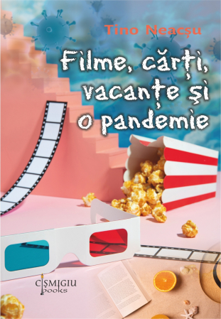 Timp liber - Filme, carti, vacante si o pandemie