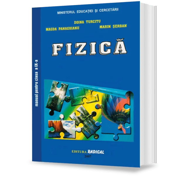 Carte Preuniversitară - Fizica. Manual pentru clasa a IX-a - Doina Turcitu, Magda Panaghianu, Marin Serban