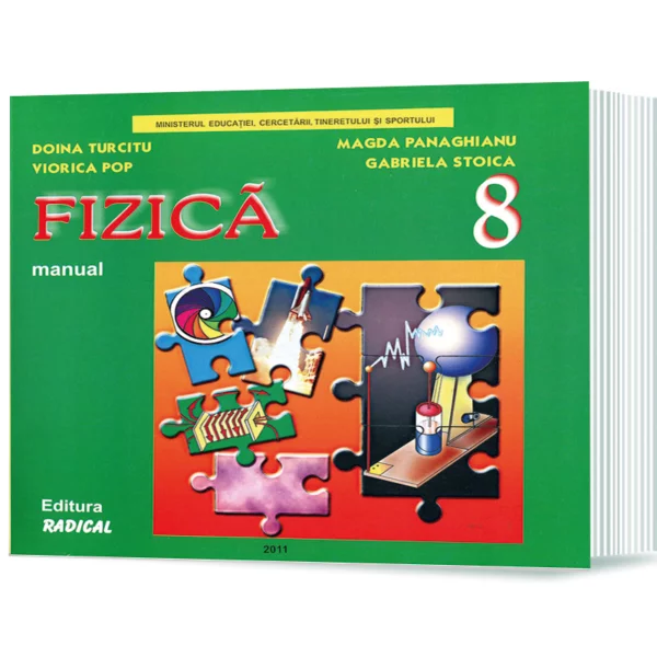 Cartea pentru școală - Fizica. Manual pentru clasa a VIII-a - Doina Turcitu, Viorica Pop, Magda Panaghianu, Gabriela Stoica