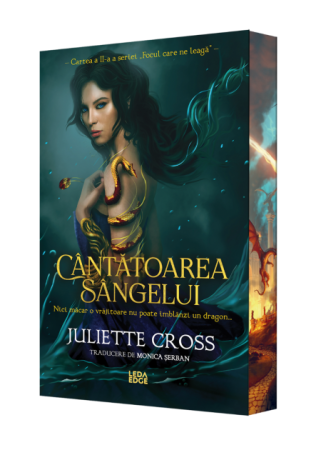 Leisure - The Fire That Binds Us. Volume II. The Blood Singer - Juliette Cross