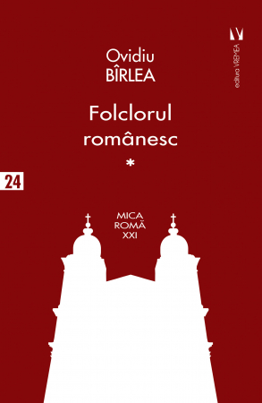 Leisure - Romanian folklore. Volume I - Ovidiu Birlea