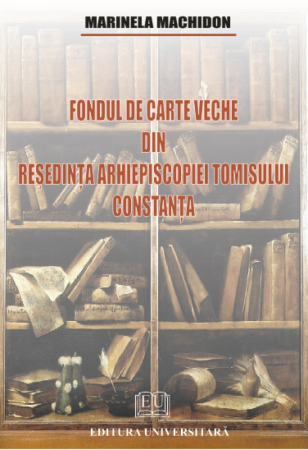 Romanian language and literature - The book resides old Archdiocese of Tomis - Constantacarte veche din resedinta arhiepiscopiei Tomisului - Constanta