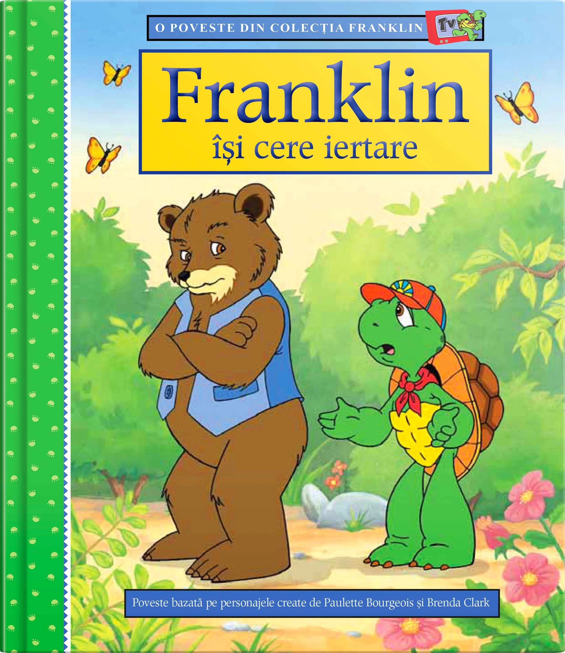 Children's literature - Illustrated stories - Franklin Apologizes - Paulette Bourgeois, Brenda Clark