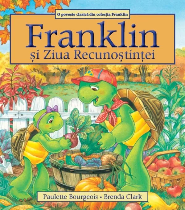 Children's literature - Illustrated stories - Franklin and Thanksgiving - Paulette Bourgeois, Brenda Clark