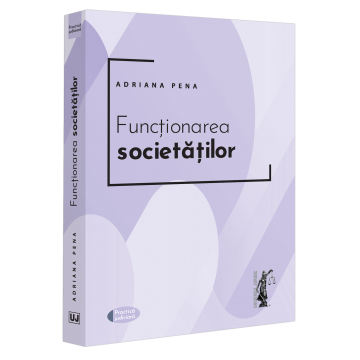 Law - The functioning of societies - Adriana Pena