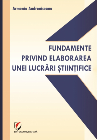 Preuniversitaria - Fundamentals Regarding the Elaboration of a Scientific Paper - Armenia Androniceanu