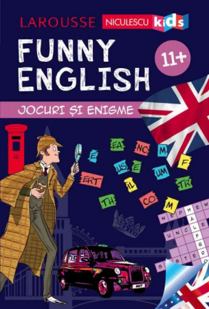 Cărți pentru copii - FUNNY ENGLISH. Jocuri si enigme 11+ - Sandra Lebrun