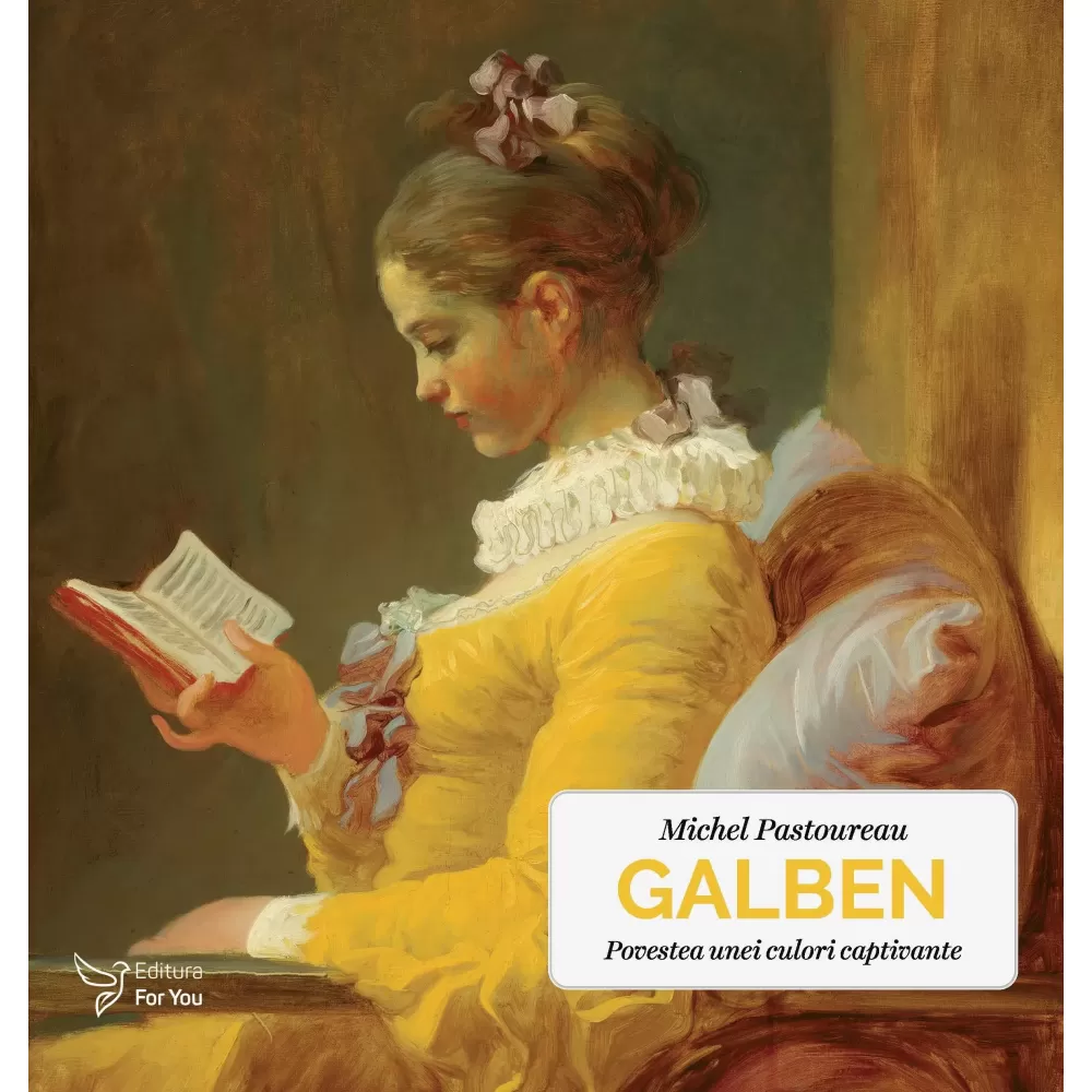 Leisure - Yellow. The story of a captivating color - Michel Pastoureau