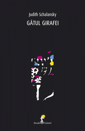 Roman - Gatul girafei - Judith Schalansky