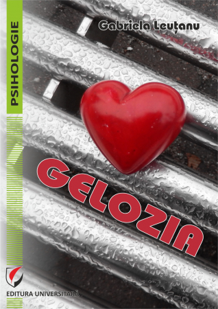 Psihologie - Gelozia - Gabriela Leutanu