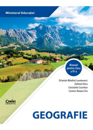 Cartea pentru școală - Geografie. Manual pentru clasa a VI-a 2023 - Octavian Mandrut, Stefania Voicu, Constantin Cocerhan, Carmen-Roxana Firu