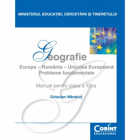 Preuniversitaria - Geografie. Manual pentru clasa a XII-a - Octavian Mandrut
