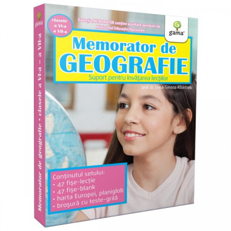 Cartea pentru școală - Memorator de geografie. Clasele a VI-a si a VII-a - Elena-Simona Albastroiu