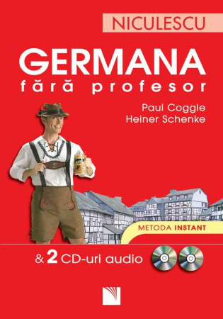 Philology - German without teacher & 2 audio CDs. Instant method - Paul Coggle, Heiner Schenke