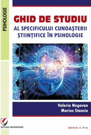 Psihologie - Ghid de studiu al specificului cunoasterii stiintifice in psihologie