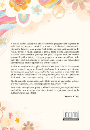 Ghid orientativ pentru planificarea activităţilor instructiv-educative din grădiniţă. Nivel 3-4 ani. Grupa mică. Material auxiliar [1]