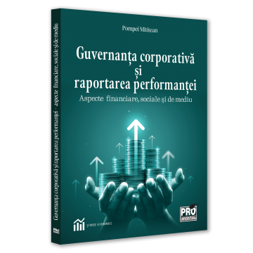 Contabilitate - Guvernanta corporativa si raportarea performantei. Aspecte financiare, sociale si de mediu - Pompei Mititean