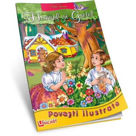 Children's literature - Illustrated stories - Hansel and Gretel. Illustrated stories - Brothers Grimm