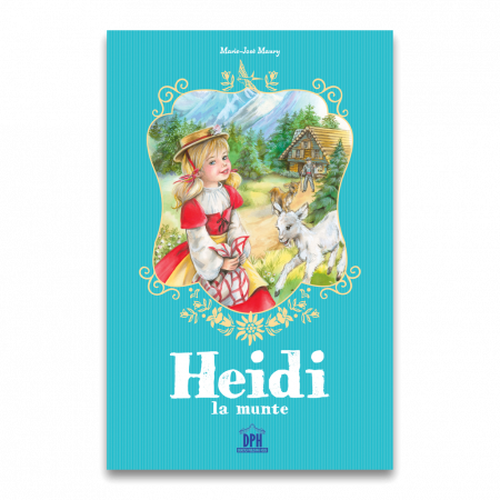 Children's literature - Illustrated stories - Heidi on the mountain - Marie-Jose Maury