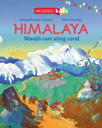 Books for children - Himalayas. Mountains that touch the sky - Soledad Romero Mariño, María Beorlegi