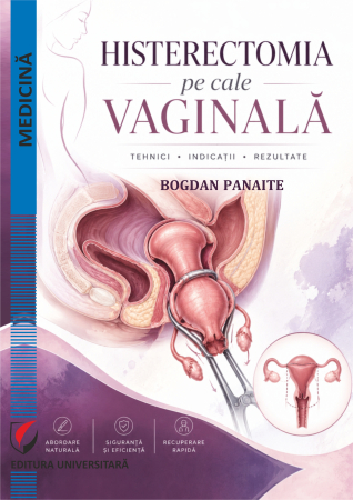 Medicină - Histerectomia pe cale vaginală