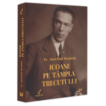 Timp liber - Icoane pe tampla trecutului - Aurelian Bentoiu